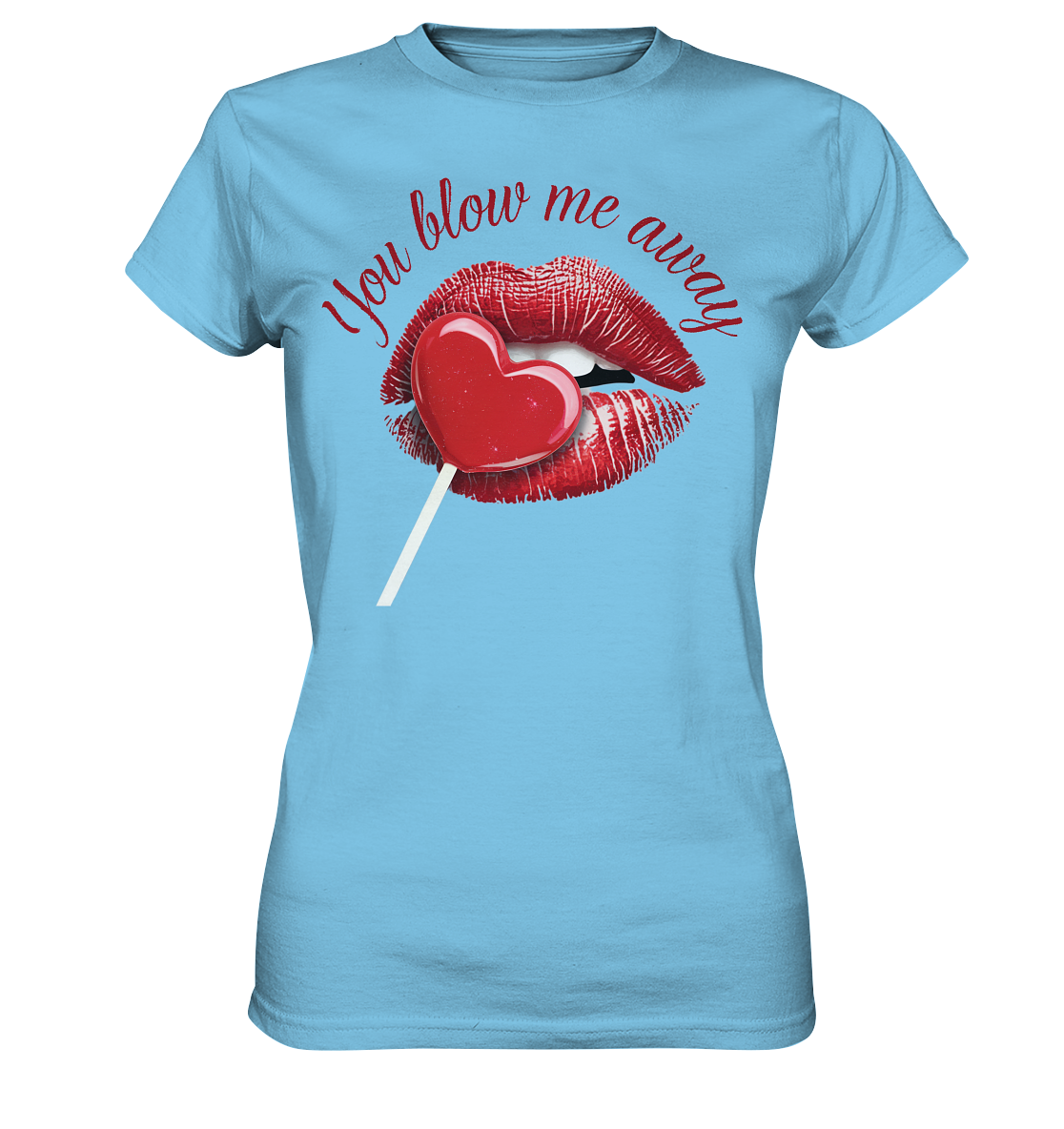 Blow me away - Ladies Premium Shirt