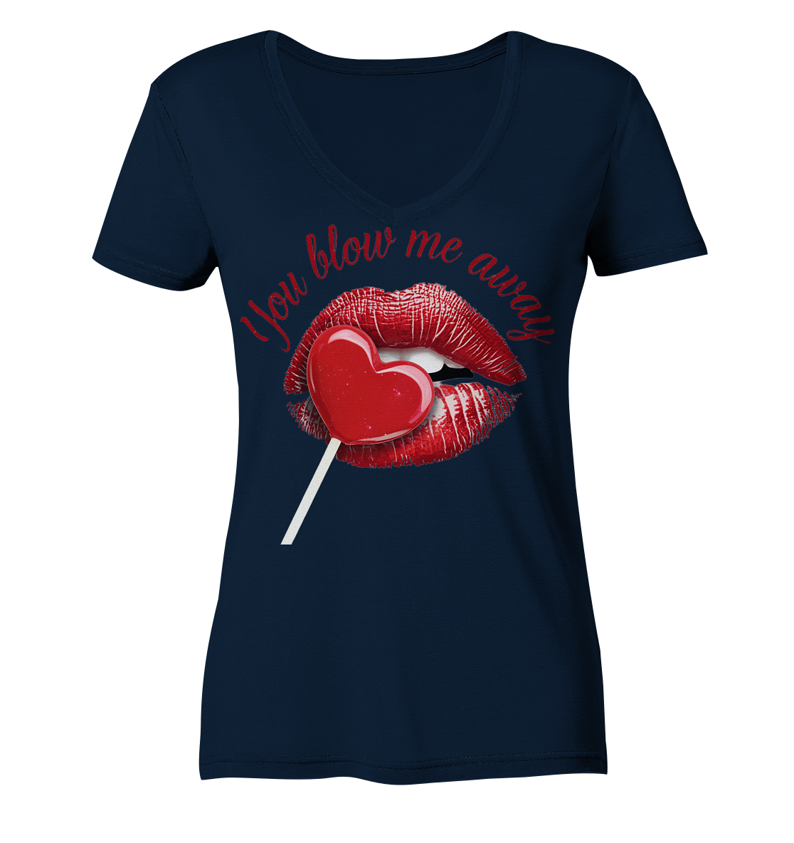 Blow me away - Ladies V-Neck Shirt