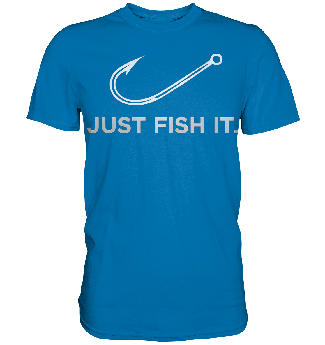 Angeln Just Fish IT - Premium Shirt