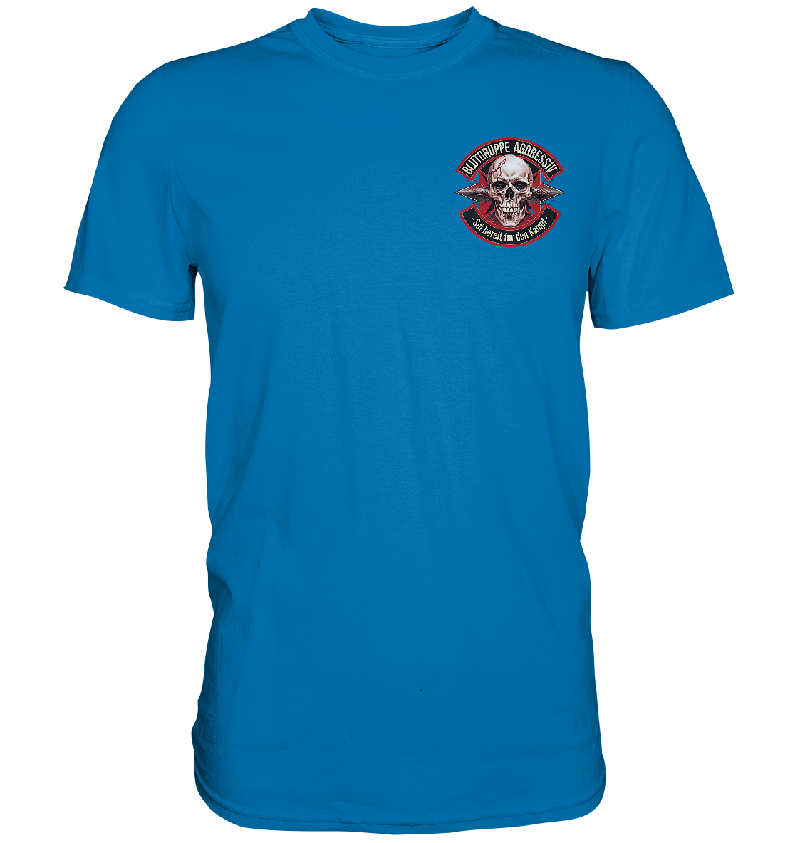 Blutgruppe Aggressiv Ready - Premium Shirt