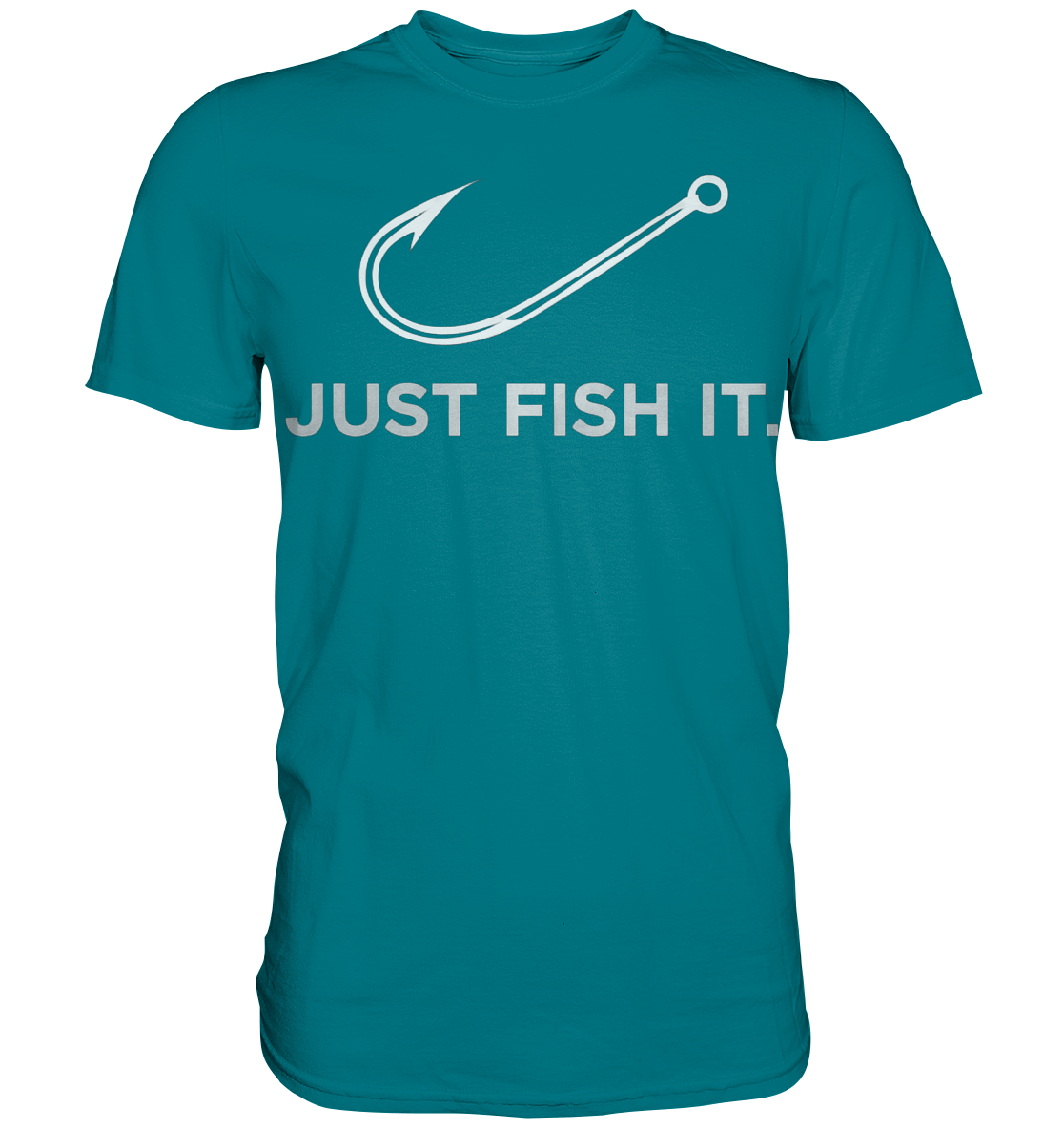 Angeln Just Fish IT - Premium Shirt