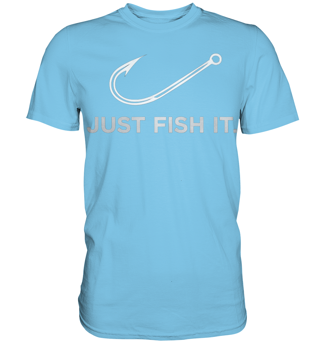 Angeln Just Fish IT - Premium Shirt