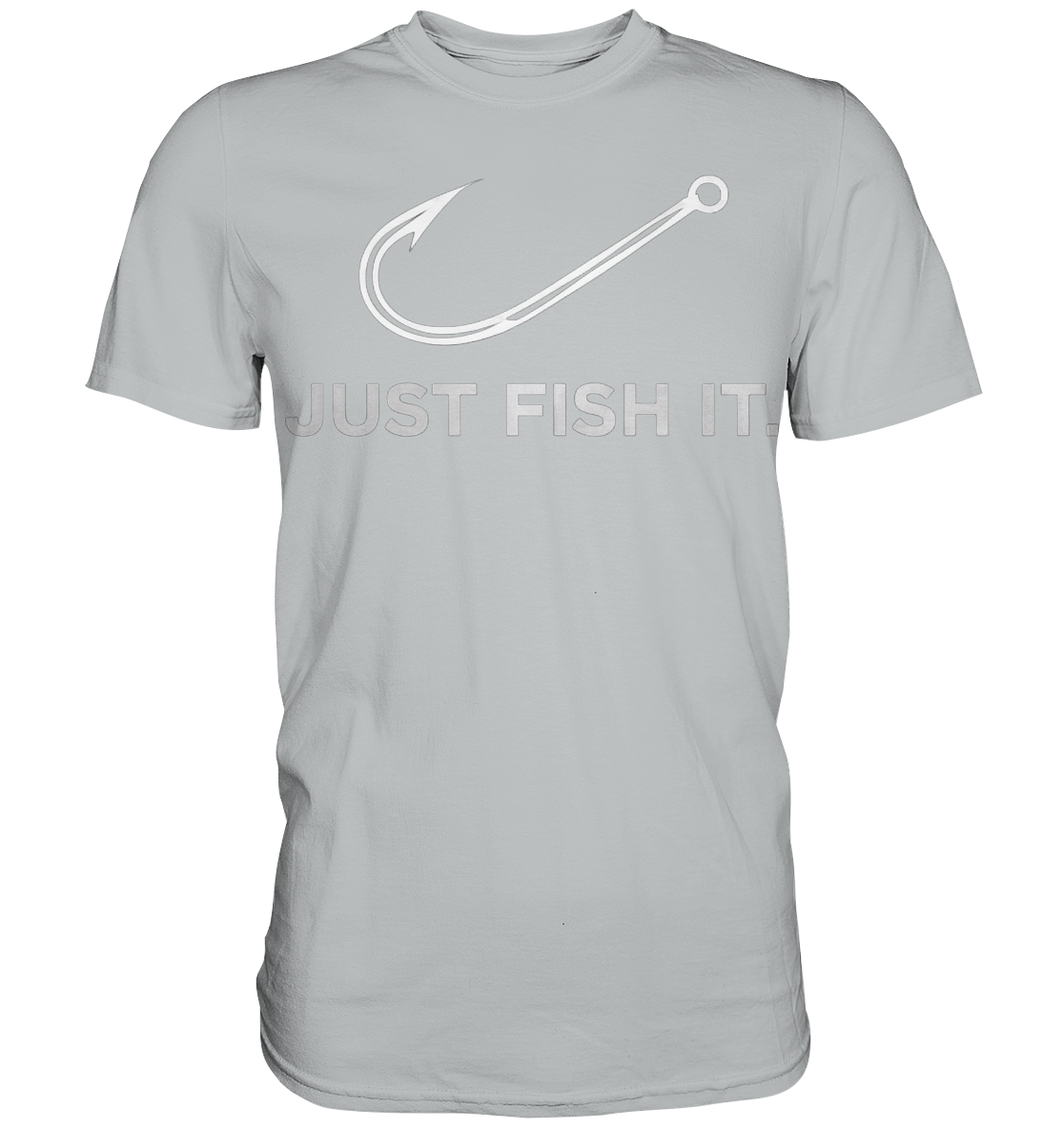Angeln Just Fish IT - Premium Shirt
