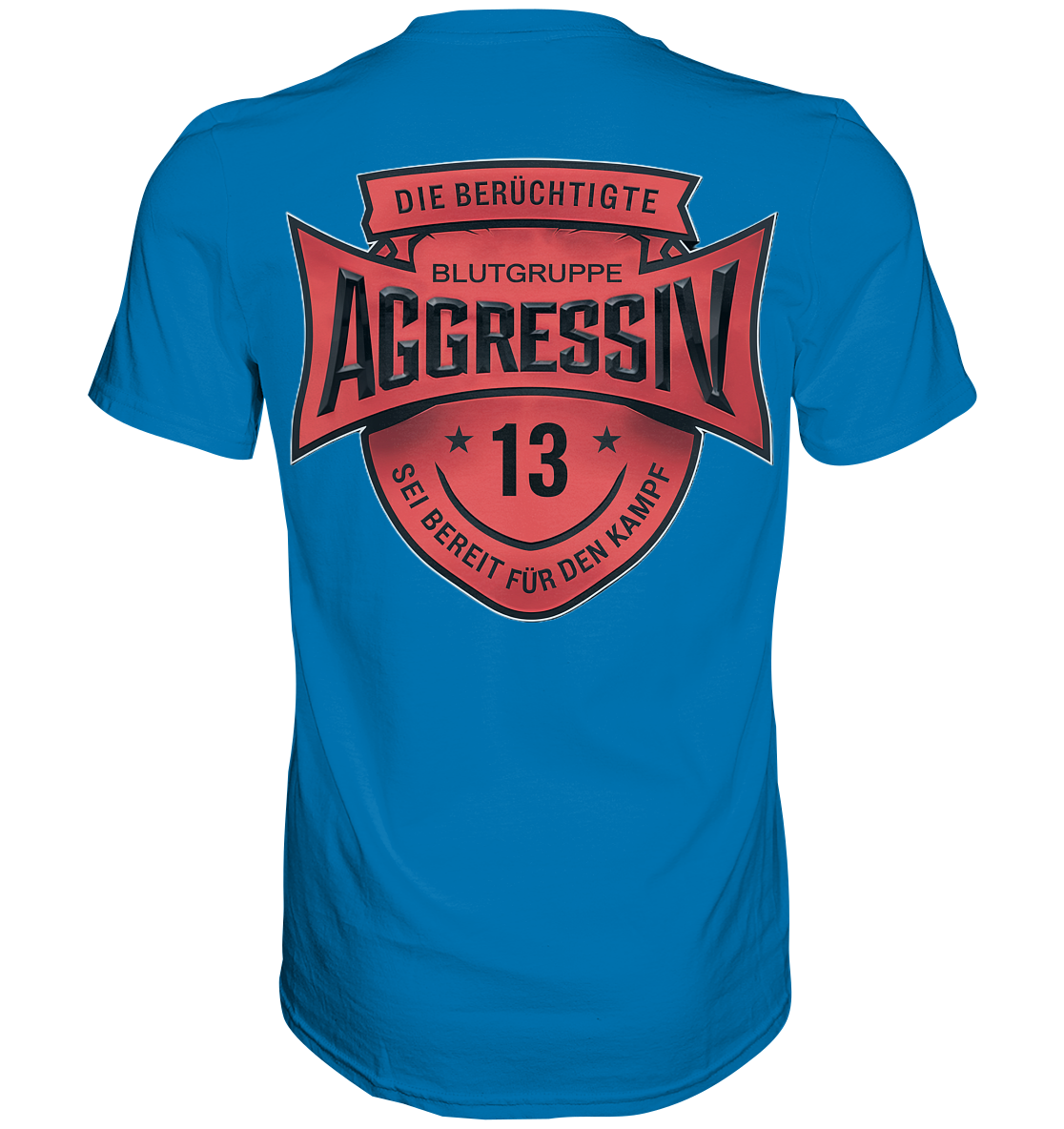 Blutgruppe Aggressiv - Premium Shirt