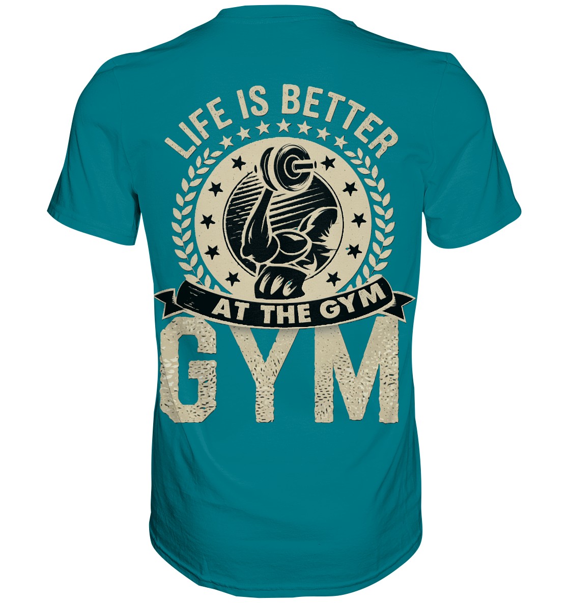 Fitness Life IS Better - Premium Shirt