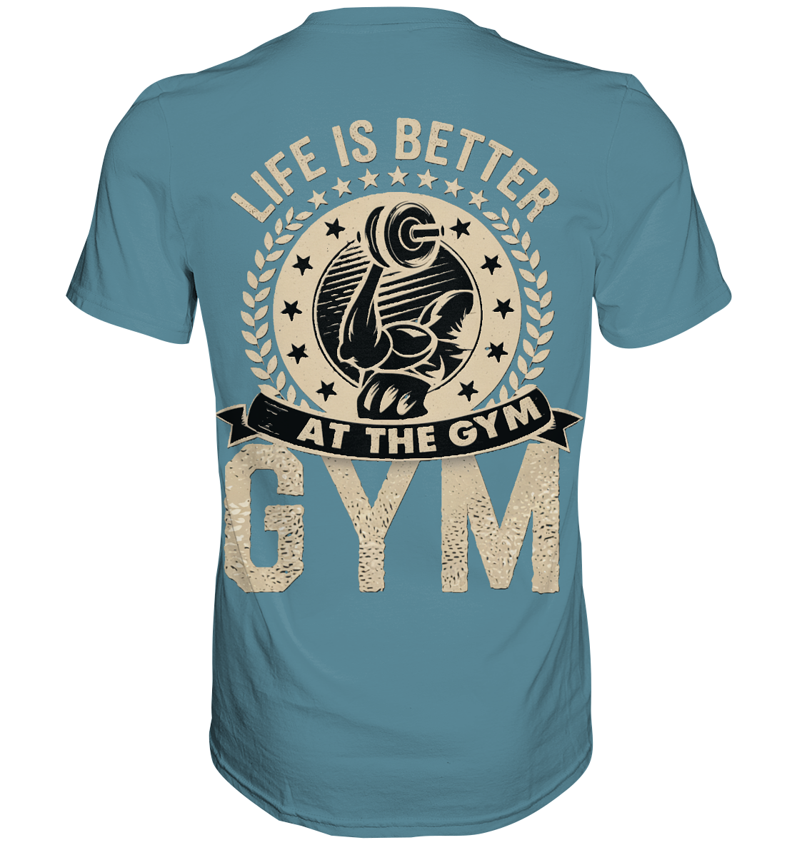 Fitness Life IS Better - Premium Shirt