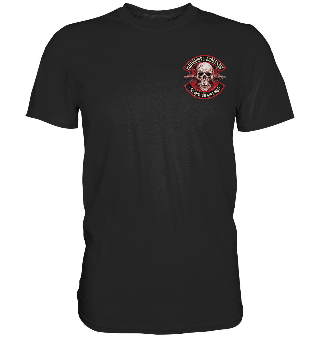 Blutgruppe Aggressiv Ready - Premium Shirt