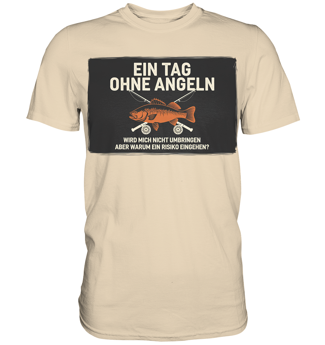 Angeln Ein Tag - Premium Shirt
